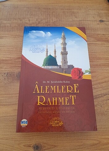 Alemlere Rahmet Muhammed Resulullah s.a.v