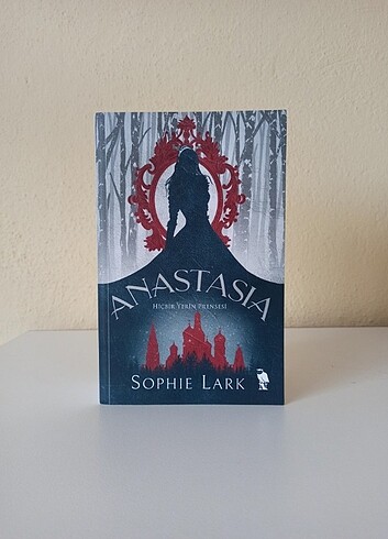 Anastasia Sophie Lark (Hiçbir Yerin Prensesi)