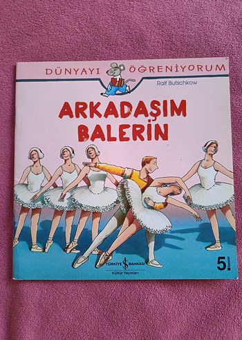 Arkadaşım Balerin Çocuk Kitabı