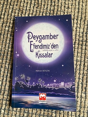 Mehmet Küçük- Peygamber Efendimizden Kıssalar