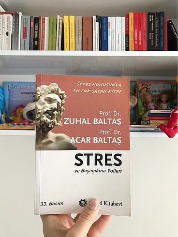 Stres ve Başaçıkma Yolları/ Prof.Dr. Zuhal&Acar Baltaş