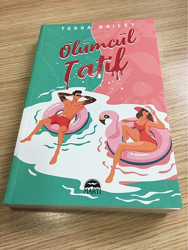Ölümcül tatil /Tessa Baıley