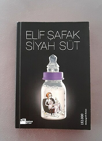 Siyah süt Elif Şafak