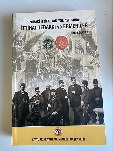 Zoraki ittifaktan yol ayrımına İttihat-Terakki ve Ermeniler