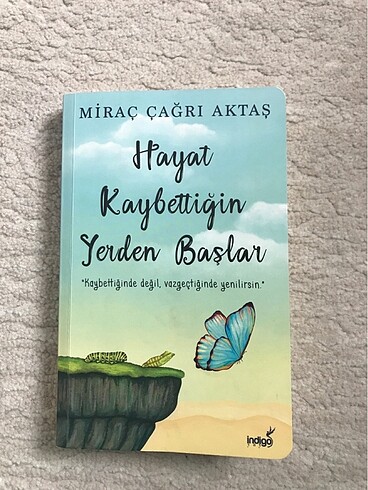 Hayat kaybettiğin yerden Başlar kitabı