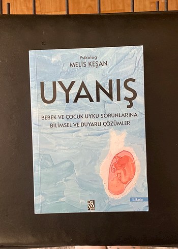 Uyanış - Bebek ve Çocuk Uyku Sorunları Kitabı