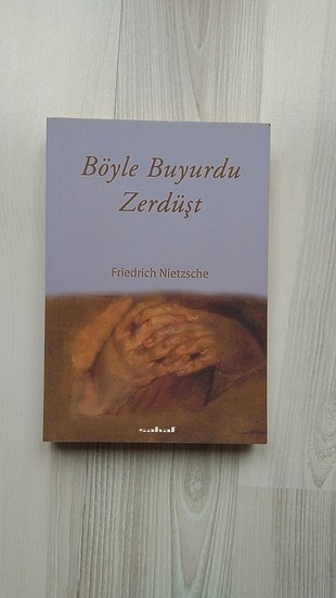 böyle buyurdu Zerdüşt Nietzsche kitap