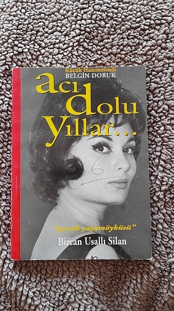 Acı Dolu Yıllar Belgin Doruk