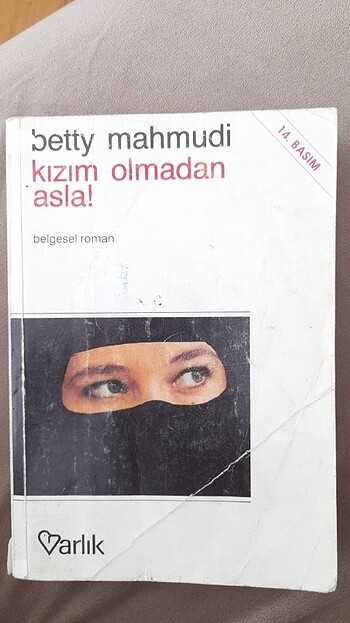 Betty Mahmudi Kızım Olmadan Asla 