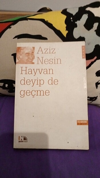 Aziz nesin hayvan deyip geçme 