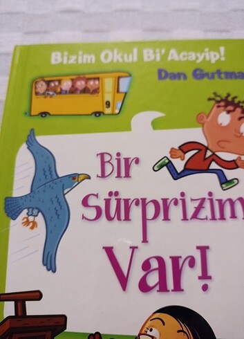 Bizim okul bir acayip bir sürprizim var