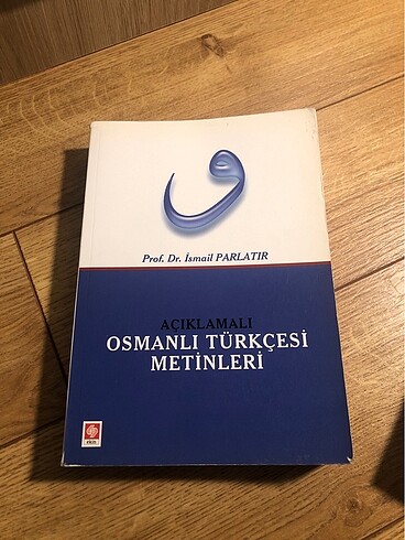 Açıklamalı Osmanlı Türkçesi metinleri