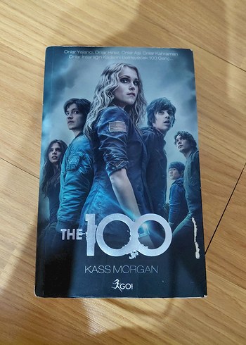 The 100 - Kass Morgan