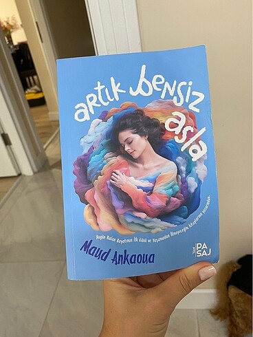 Artık bensiz asla