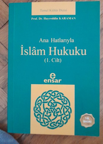 Ana Hatlarıyla İslam Hukuku 1. Cilt