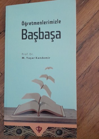 Öğretmenlerimizle Başbaşa - M. Yaşar Kandemir