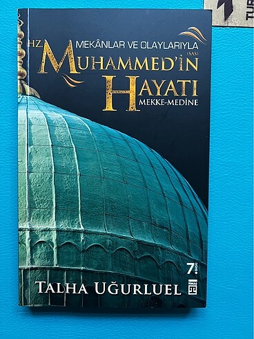 Mekanlar ve Olaylarla Hz Muhammed?in Hayatı