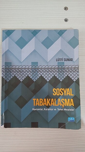 Sosyal Tabakalaşma / Lütfi Sunar / Nobel Yayıncılık / Sosyoloji 
