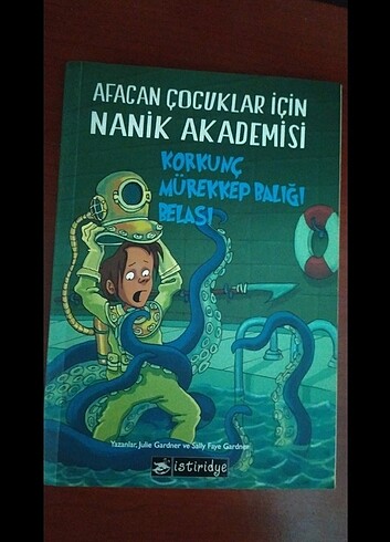 Nanik akademisi kitap - Korkunç mürekkep balığı belası 