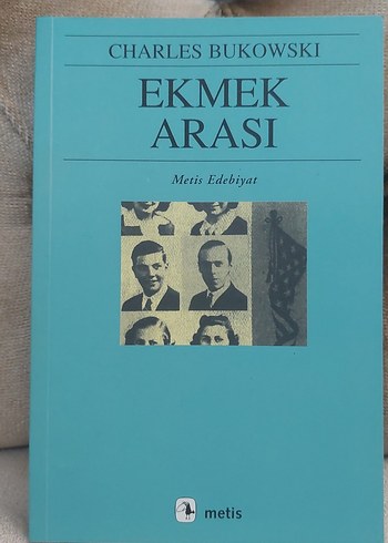 Charles Bukowski - Ekmek Arası