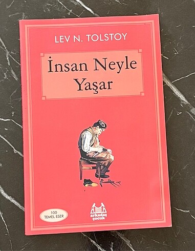 İnsan Neyle Yaşar TOLSTOY