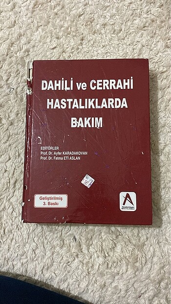 Dahili ve cerrahi hastalıklarda bakım