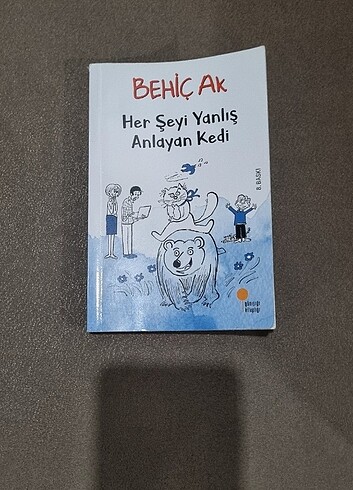  Beden BEHİÇ AK HERŞEYİ YANLIŞ ANLAYAN KEDİ kitap