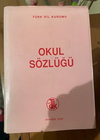 Okul Sözlüğü - Türk Dil Kurumu, 2000