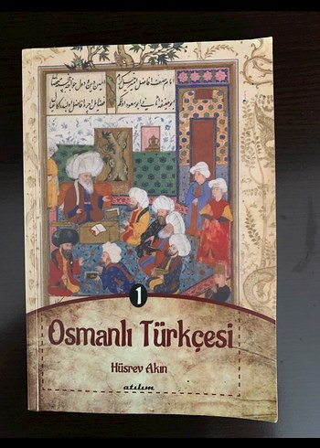 Osmanlı Tarihi Kitabı - Cilt 1