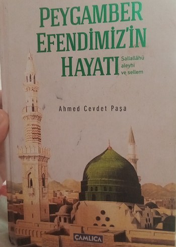Peygamber Efendimiz'in Hayatı - Ahmed Cevdet Paşa