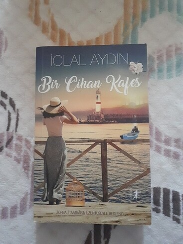 İclal Aydın - Bir Cihan Kafes