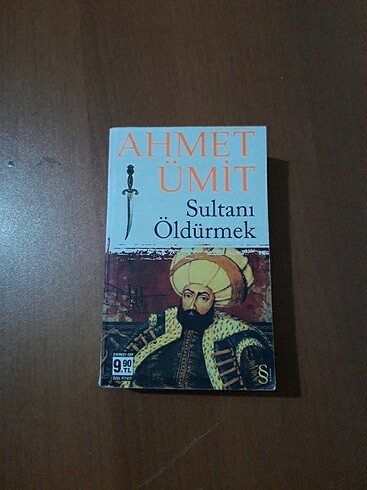 Ahmet Ümit/Sultanı Öldürmek