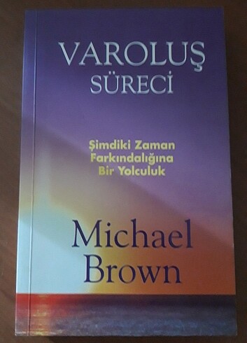 Varoluş Süreci/Michael Brown