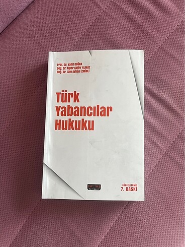 Türk yabancılar hukuku vahit doğan