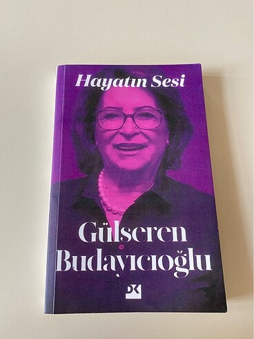 GÜLSEREN BUDACIYIOĞLU HAYATIN SESİ