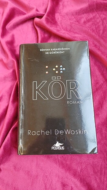 KÖR Rachel DeWoskin - Pegasus yayınları 