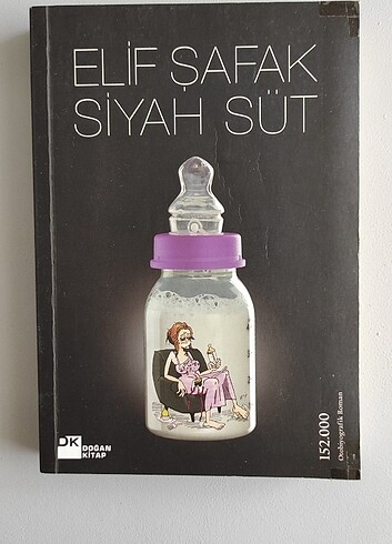 Siyah Süt - Elif Şafak