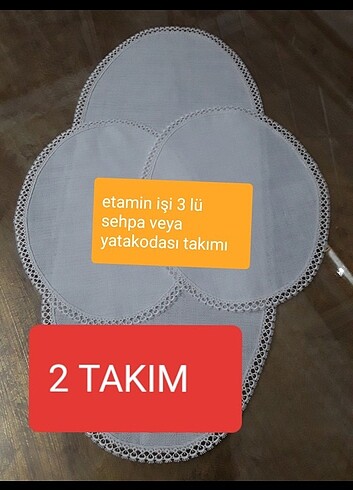 ETAMİN İŞİ 3 LÜ SEHPA VEYA YATAKODASI 2 TAKIM