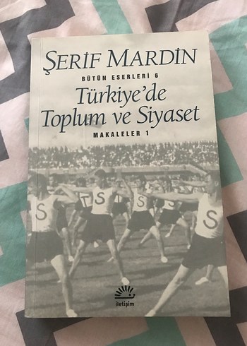 Türkiye'de Toplum ve Siyaset - Şerif Mardin