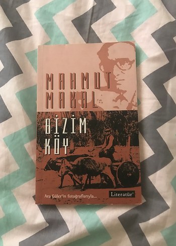 Bizim Köy - Mahmut Makal
