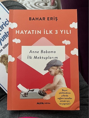 Hayatın ilk 3 yılı Bahar Eriş