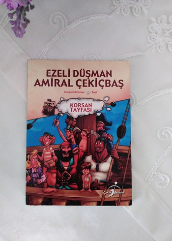 Ezeli Düşman Amiral Çekiçbaş - Korsan Tayfası