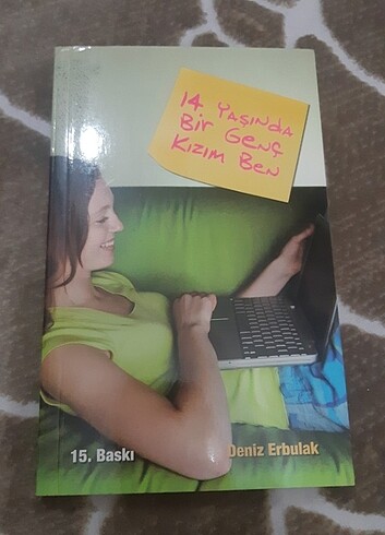 14 yaşında bir genç kızım ben