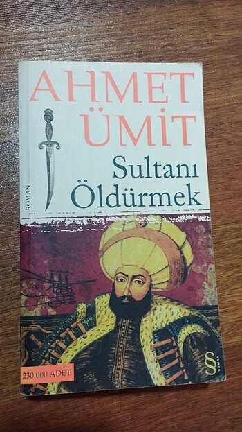 Sultanı öldürmek ahmet ümit