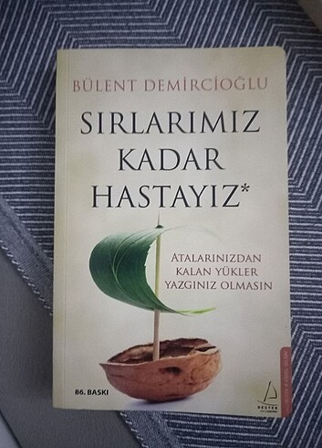 Sırlarımız Kadar Hastayız, Bülent Demircioğlu Kitap