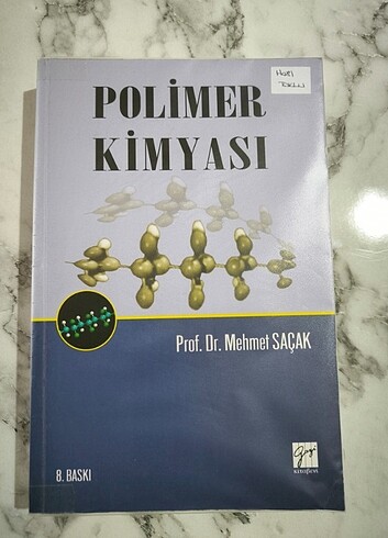 Polimer Kimyası Mehmet Saçak 