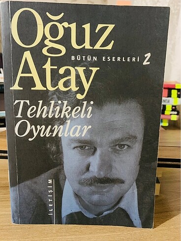 Tehlikeli oyunlar -Oğuz Atay