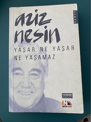 Aziz Nesin - Yaşar Ne Yaşar Ne Yaşamaz