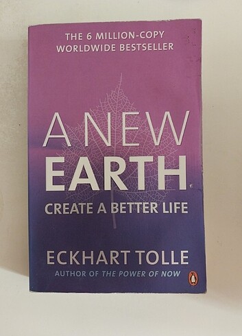A New Earth, Create A Better Life, Eckhart Tolle
