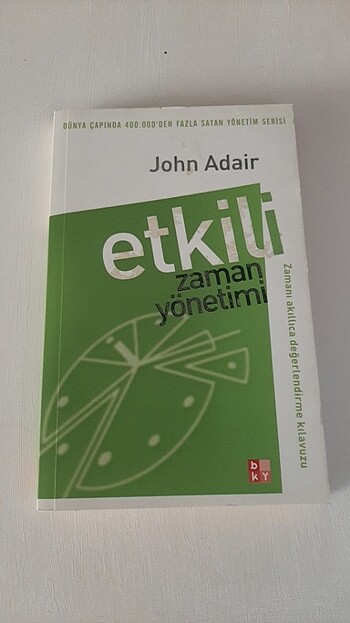 Etkili Zaman Yönetimi John Adair